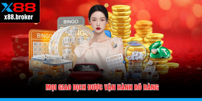 Mọi giao dịch được vận hành rõ ràng 